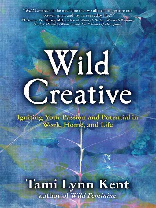 Title details for Wild Creative by Tami Lynn Kent - Wait list